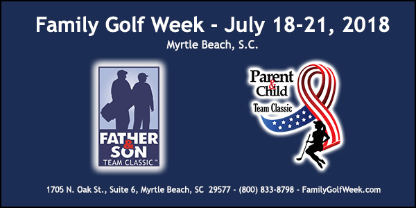 Family Golf Week at Rivers Edge July 18-21, 2018