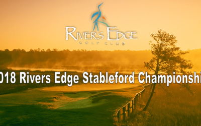 2018 Rivers Edge Stableford Championship