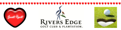 Rivers Edge Sweetheart Tournament
