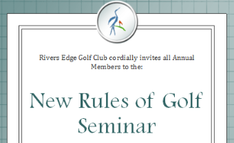 Rivers Edge Annual Members: New Rules Seminar