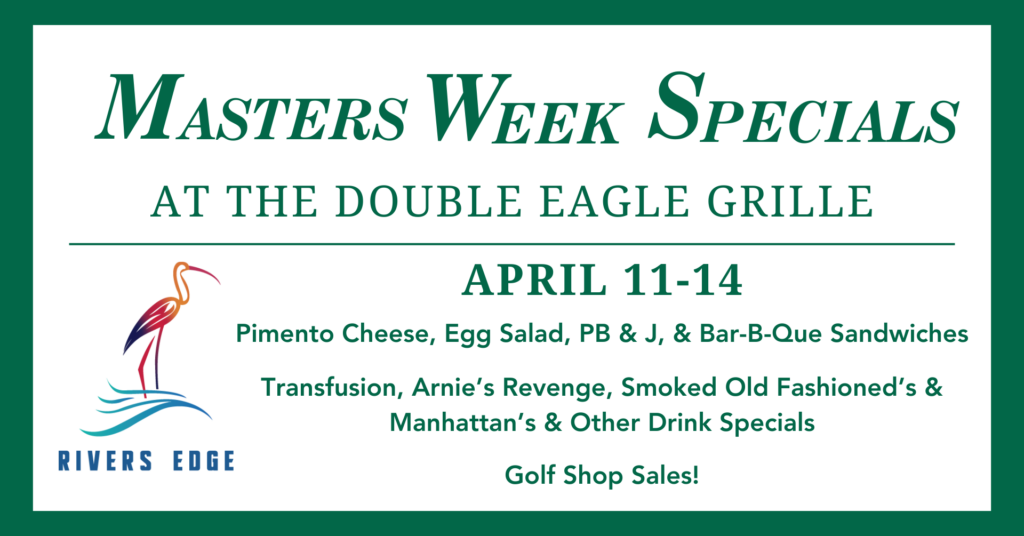 Masters Specials at the Double Eagle Grille